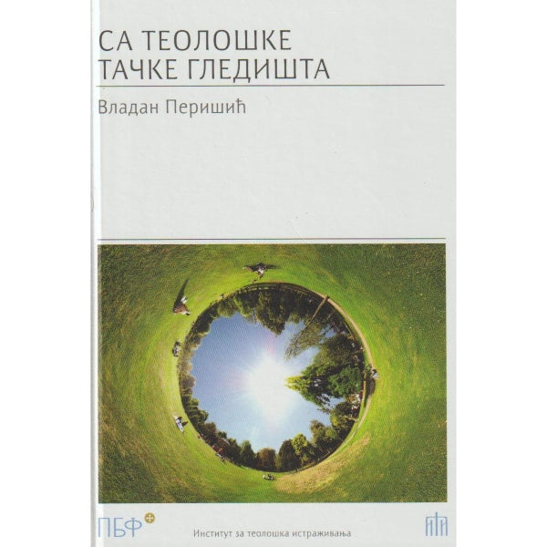 Sa teološke tačke gledišta - Vladan Perišić